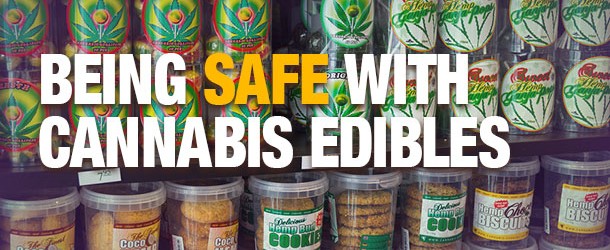 Being Safe with Cannabis Edibles
